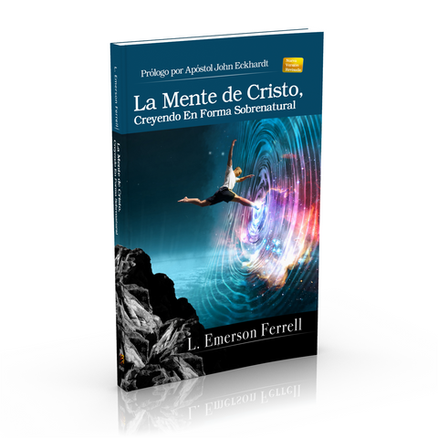L. Emerson Ferrell | La Mente de Cristo