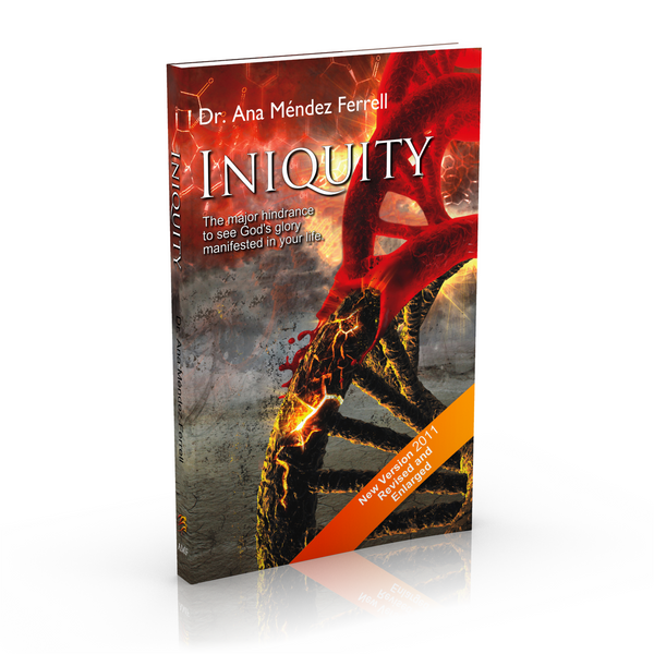 Ana Méndez Ferrell | Iniquity